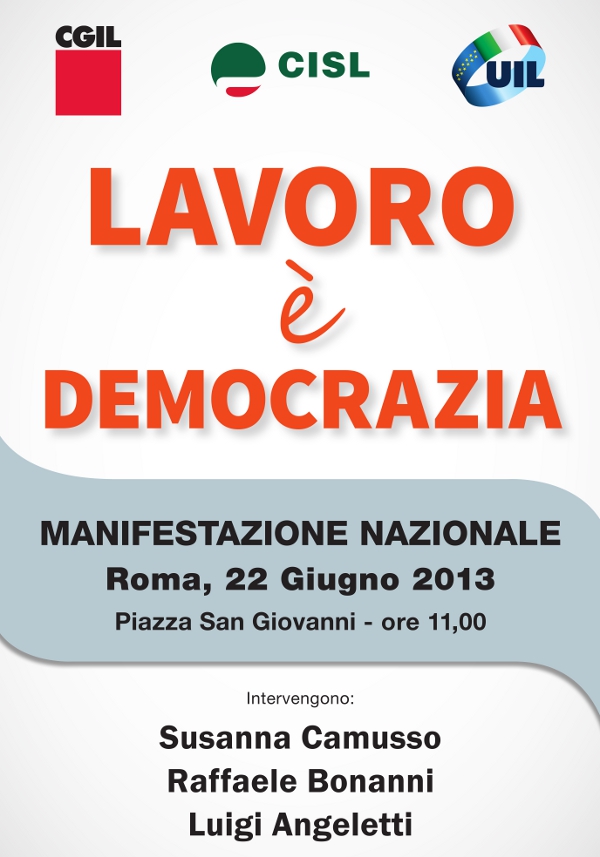 LAVORO E&#8217; DEMOCRAZIA, 22 GIUGNO CGIL, CISL, UIL A ROMA. PULLMAN ANCHE DA PIACENZA