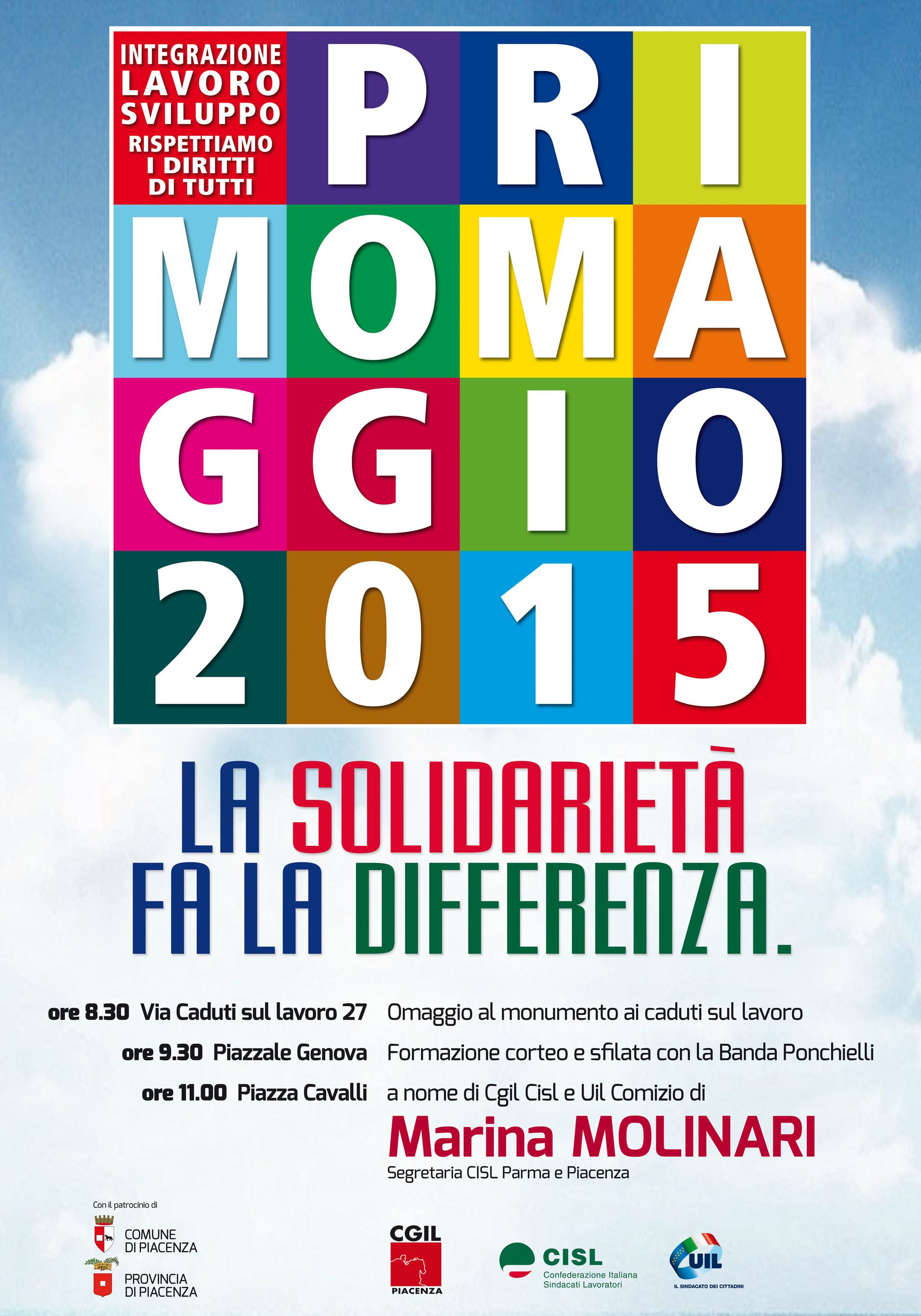 Primo Maggio, ecco i manifesti per le manifestazioni di Piacenza e Monticelli d'Ongina. Molinari a Piacenza e Borotti in provincia parleranno a nome dei sindacati